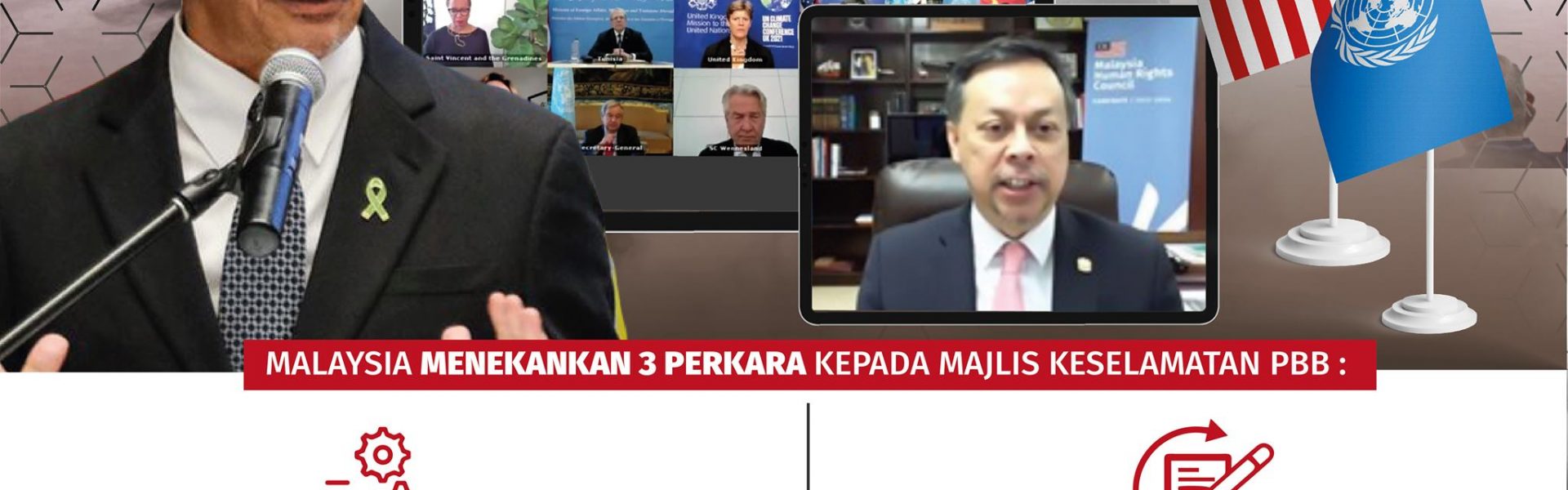 MALAYSIA KECEWA DENGAN MAJLIS KESELAMATAN PBB YANG TERUS MEMBISU 