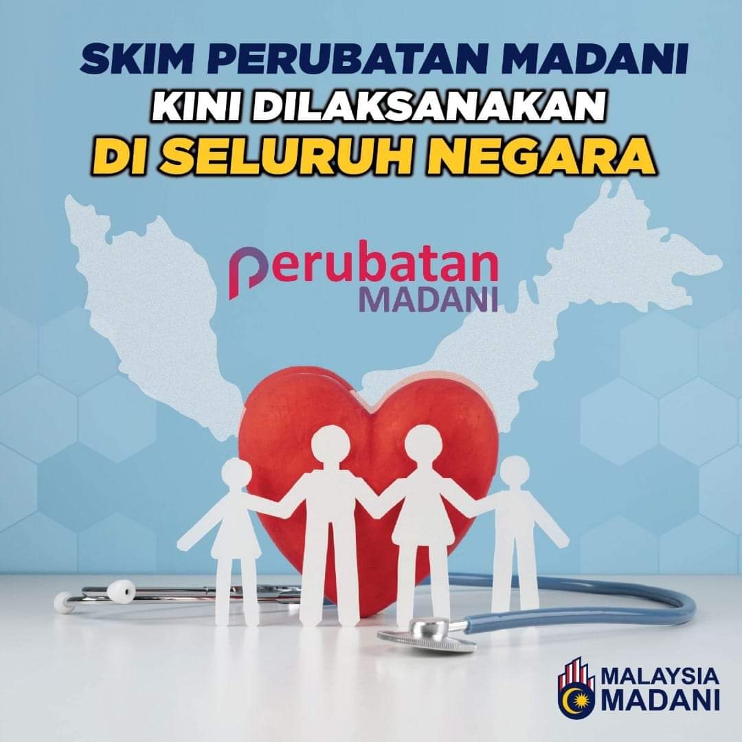 Skim Perubatan Madani Kini Telah Diperluaskan Ke Seluruh Negara - Life ...