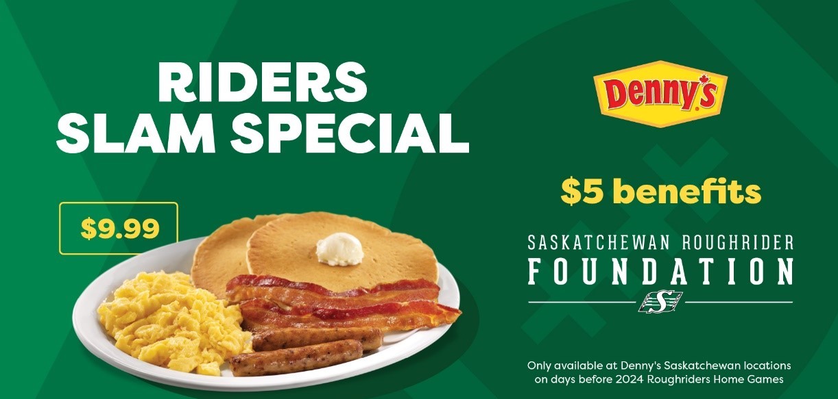 Got the Roughriders’ Home Game Hunger? Denny’s Canada has the perfect ...